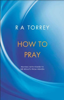 How To Pray How To Pray